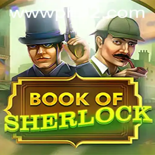 Exploring the Intricacies of BookOfSherlock: A Comprehensive Guide