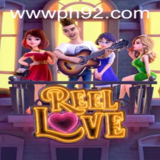 Discover the Excitement of ReelLove at PH92.com